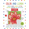 Color and Learn - Flower: My First Toddler Color Book, Fun and Easy Learning for Kids, Preschooler, and Kindergarten - Paperback