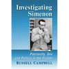 Investigating Simenon: Patriarchy, Sex and Politics in the Fiction - Paperback