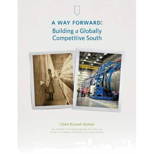 A Way Forward: Building a Globally Competitive South - Paperback