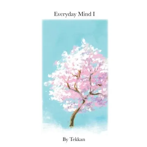 Everyday Mind I - Paperback