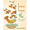 Lau Lau and Poi: A Hawaiian Foods Coloring Book - Paperback