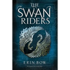 The Swan Riders - Paperback