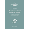 Part Two: The Promised Land 2000BC to 1000BC - Paperback