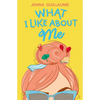 What I Like about Me - Hardcover