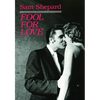 Fool for Love & the Sad Lament of Pecos Bill - Paperback