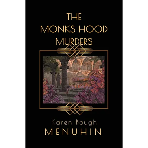 The Monks Hood Murders: A 1920s Murder Mystery with Heathcliff Lennox - Paperback