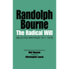 The Radical Will: Selected Writings, 1911-1918 - Paperback
