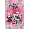 Cursed Princess Club, Vol. 4: A Webtoon Unscrolled Graphic Novel - Paperback