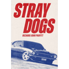 Stray Dogs - Paperback