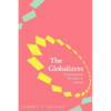 Globalizers - Paperback