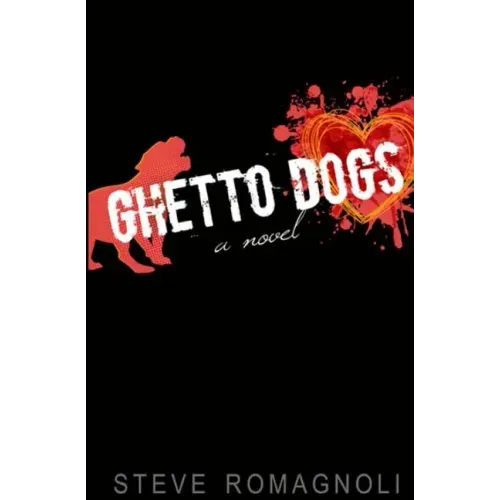Ghetto Dogs - Paperback