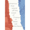 America That Island Off the Coast of France - Paperback