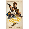 Solo: A Star Wars Story: Expanded Edition - Mass Market Paperbound