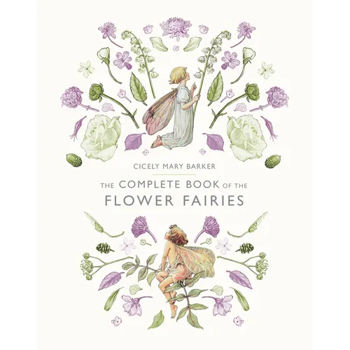 The Complete Book of the Flower Fairies - Hardcover