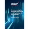 Programming for Corpus Linguistics with Python and Dataframes - Hardcover