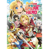 The Reprise of the Spear Hero Volume 1: Light Novel - Paperback