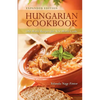 Hungarian Cookbook: Old World Recipes for New World Cooks - Paperback