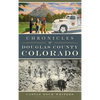 Chronicles of Douglas County, Colorado - Hardcover