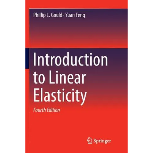 Introduction to Linear Elasticity - Paperback