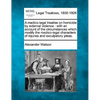A Medico-Legal Treatise on Homicide by External Violence: With an Account of the Circumstances Which Modify the Medico-Legal Characters of Injuries an - Paperback