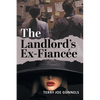 The Landlord's Ex-Fiancée - Paperback