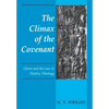 The Climax of the Covenant: Christ and the Law in Pauline Theology - Paperback