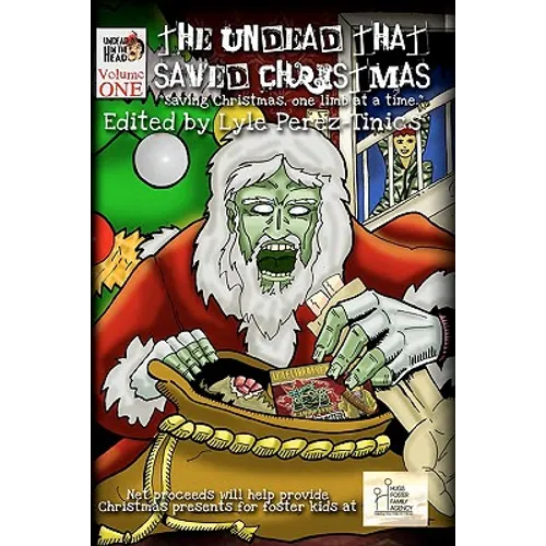 The Undead That Saved Christmas - Paperback