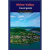 Rhine Valley travel guide: All you need to know to visit Rhine Valley in 2023 and beyond - Paperback