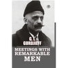 Meetings with Remarkable Men - Paperback