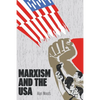 Marxism and the USA - Paperback