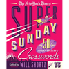 The New York Times Super Sunday Crosswords Volume 13: 50 Sunday Puzzles - Spiral