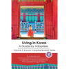 Living in Korea: A Guide By Adoptees - Paperback