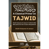 A Classical Primer on Tajwid: Sheikh Sulayman Al Jamzuri's Tuhfat Al Atfal: With points from Ibn Al Jazari's Muqaddimah - Paperback
