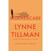 Mothercare: On Obligation, Love, Death, and Ambivalence - Paperback