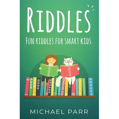 Riddles: Fun riddles for smart kids - Paperback