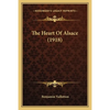 The Heart Of Alsace (1918) - Paperback