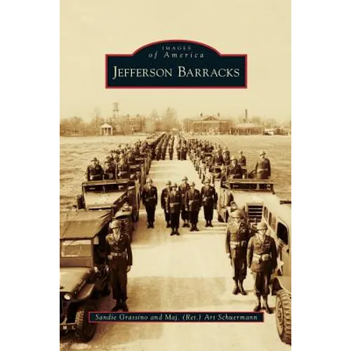 Jefferson Barracks - Hardcover