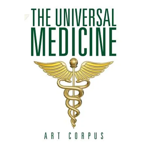 The Universal Medicine - Paperback