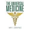 The Universal Medicine - Paperback