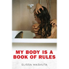 My Body Is a Book of Rules - Paperback