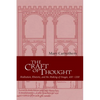 The Craft of Thought: Meditation, Rhetoric, and the Making of Images, 400 1200 - Paperback