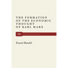 Formation of Econ Thought of Karl Marx - Paperback