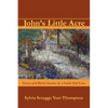 John's Little Acre: Sweet and Bitter Stories of a Little Girl Lost - Paperback