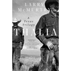 Thalia: A Texas Trilogy - Hardcover