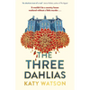The Three Dahlias - Hardcover