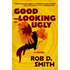 Good-Looking Ugly - Paperback