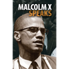 Malcolm X Speaks - Hardcover
