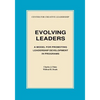 Evolving Leaders: A Model for Promoting Leadership Development in Programs - Paperback