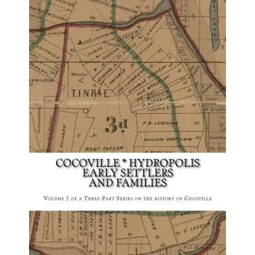 Cocoville * Hydropolis Early Settlers and families - Paperback