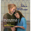 Ida's Witness: The True Story of an Immigrant Girl - Hardcover